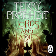 Lords And Ladies: (Discworld Novel 14)