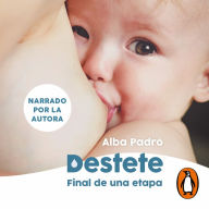 Destete. Final de una etapa