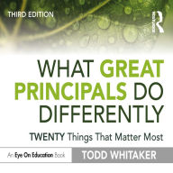 What Great Principals Do Differently: Twenty Things That Matter Most