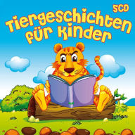 Tiergeschichten für Kinder (Abridged)