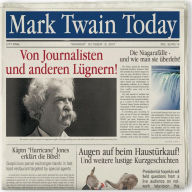 Mark Twain Today - Von Journalisten und anderen Lügnern (Abridged)