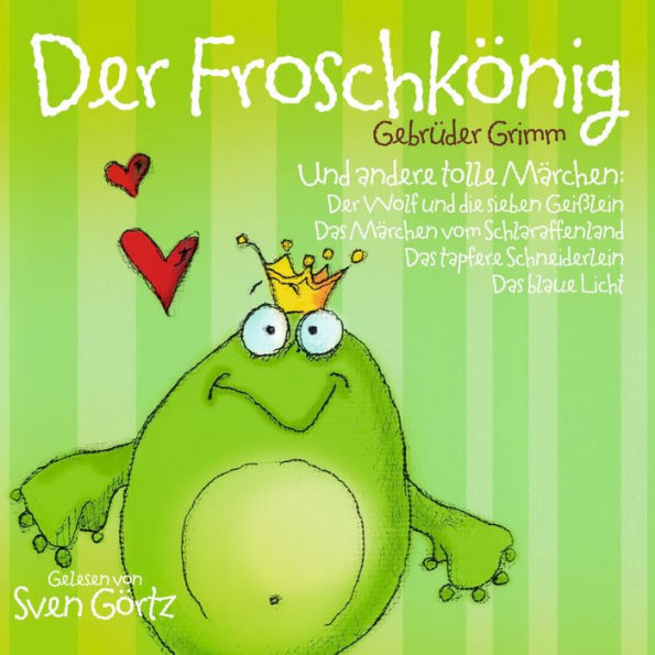 Der Froschkönig: Und andere tolle Märchen (Abridged)