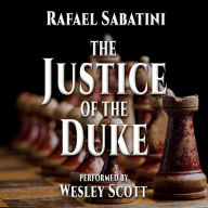 The Justice Of The Duke: Tales of Cesare Borgia