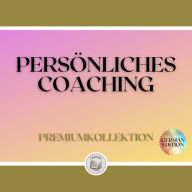 PERSÖNLICHES COACHING: PREMIUMKOLLEKTION (3 BÜCHER)