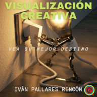 Visualización Creativa: Vea su Mejor Destino