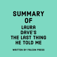 Summary of Laura Dave's The Last Thing He Told Me