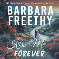 Kiss Me Forever (Sweet contemporary romance)