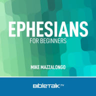 Ephesians for Beginners