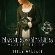 Manners and Monsters Collection 2