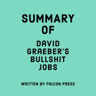 Summary of David Graeber's Bullshit Jobs