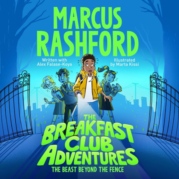 The Breakfast Club Adventures: The Beast Beyond the Fence