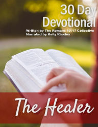 30 Day Devotional On God, The Healer