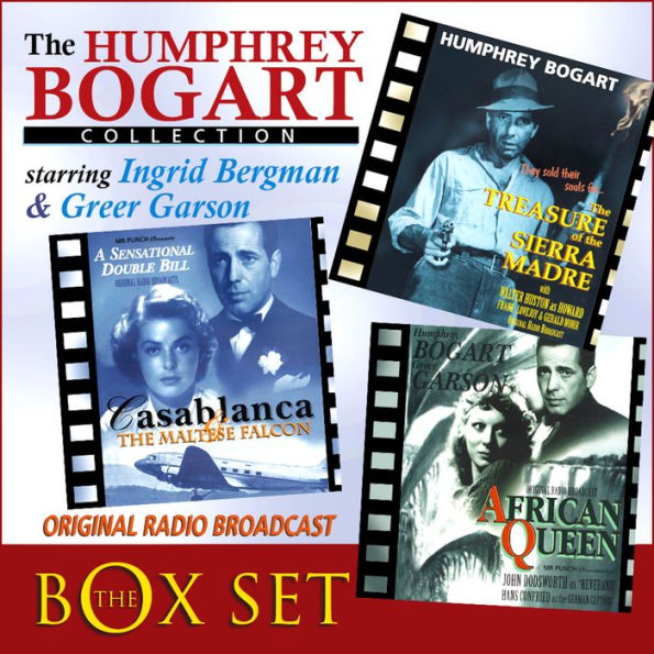 Humphrey Bogart Box Set: 4 Movies specially adapted for radio & performed by the original film stars