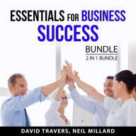 Essentials for Business Success Bundle, 2 in 1 Bundle: Chillpreneur and The Entrepreneur's Journey
