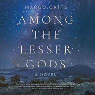 Among the Lesser Gods