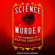 The Science of Murder: The Forensics of Agatha Christie