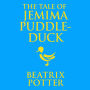 The Tale of Jemima Puddle-Duck