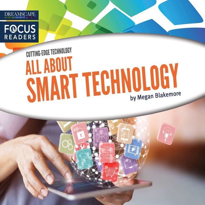 All About Smart Technology