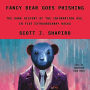 Fancy Bear Goes Phishing: The Dark History of the Information Age, in Five Extraordinary Hacks