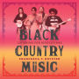 Black Country Music: Listening for Revolutions