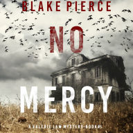 No Mercy (A Valerie Law FBI Suspense Thriller-Book 1)