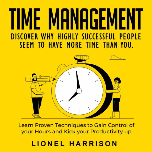 The Principles of Time Management