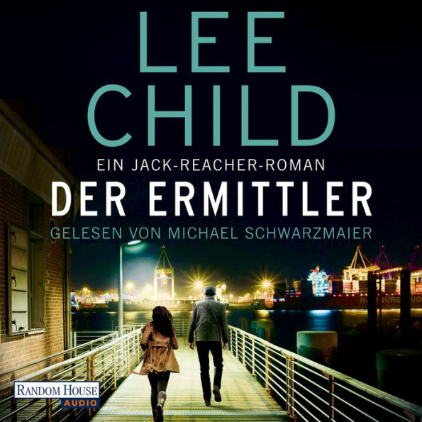 Der Ermittler: Ein Jack-Reacher-Roman