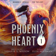 Phoenix Heart: Season Three, Episode One, 