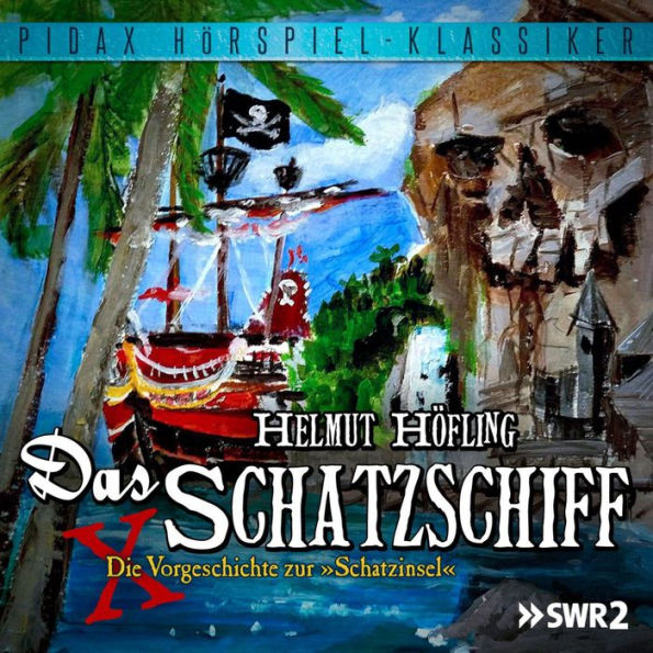 Das Schatzschiff