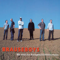 Brauseboys - Wir sind nur Kurzgeschichtenvorleser (Abridged)