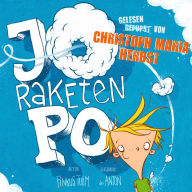 Jo Raketen-Po (Abridged)