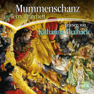 Mummenschanz: Ein Roman von der Scheibenwelt (Abridged)