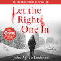 Let the Right One In: A Novel