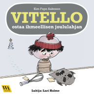 Vitello ostaa ihmeellisen joululahjan