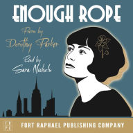 Enough Rope - Poems - Unabridged