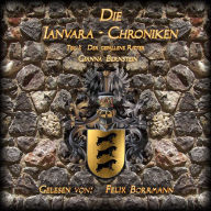 Die Ianvara-Chroniken I