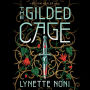 The Gilded Cage