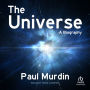 The Universe: A Biography