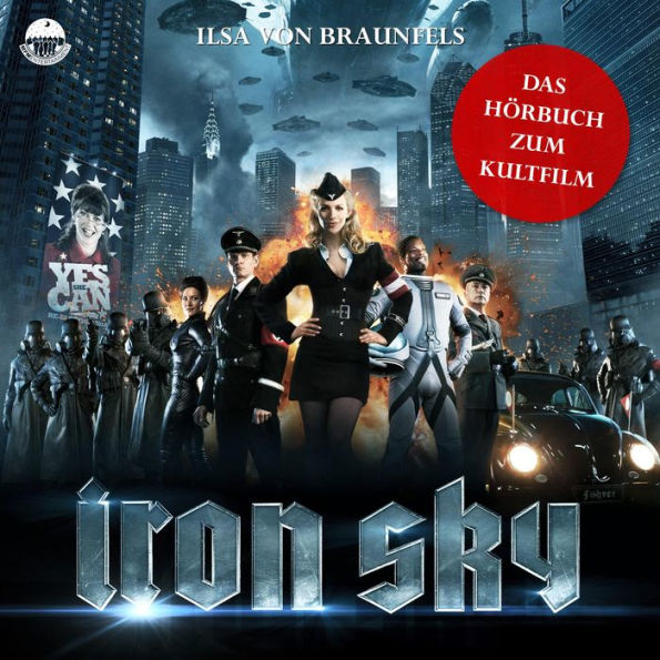 Iron Sky - Das Hörbuch zum Kultfilm