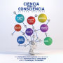 Ciencia para la consciencia