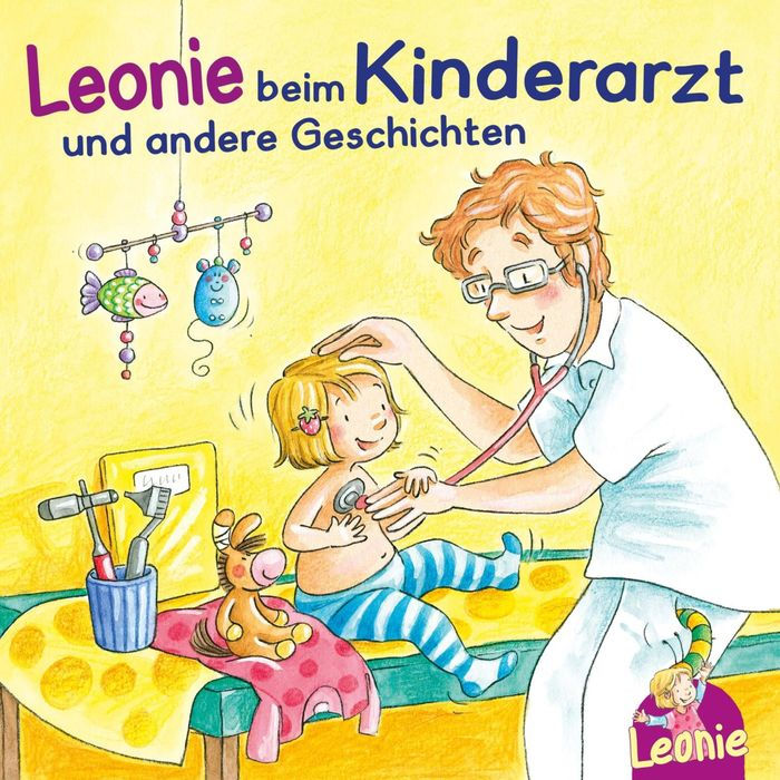 Leonie: Leonie beim Kinderarzt, Leonie bekommt ein Geschwisterchen, Leonie kommt in die Kita (Abridged)