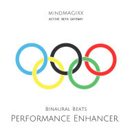 Performance Enhancer: Active Beta Gateway: mindMAGIXX - Binaurale Beats