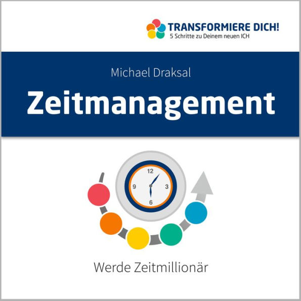 Zeitmanagement: Werde Zeitmillionär