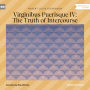 Virginibus Puerisque IV: The Truth of Intercourse (Unabridged)