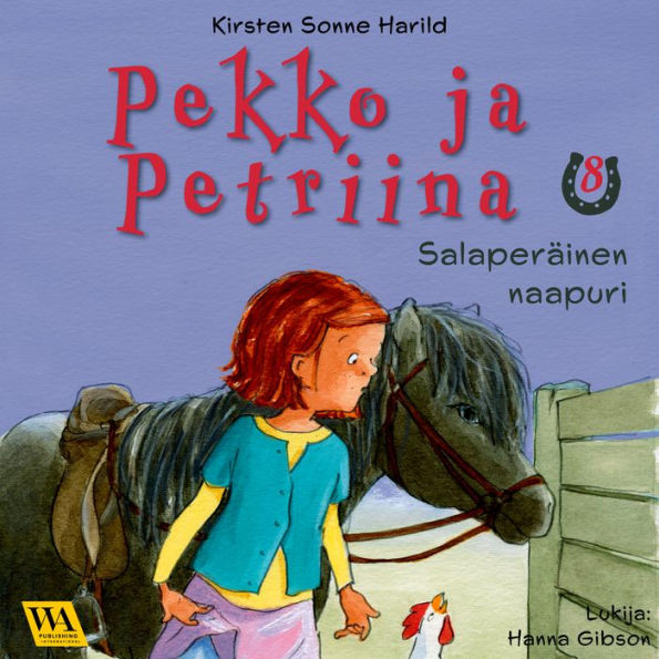 Pekko ja Petriina 8: Salaperäinen naapuri