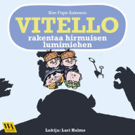 Vitello rakentaa hirmuisen lumimiehen