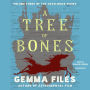 A Tree of Bones