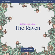 Raven, The - Story Time, Episode 45 (Unabridged)