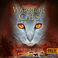 Warrior Cats. Vor dem Sturm: Staffel I, Band 4 (Abridged)