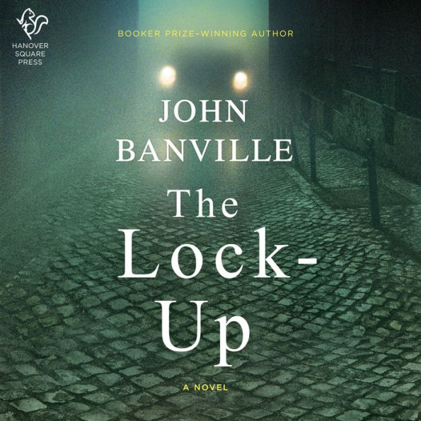 The Lock-Up: A Novel